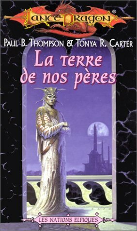 La terre de nos pères by Paul B. Thompson