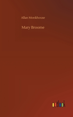 Mary Broome by Allan Monkhouse
