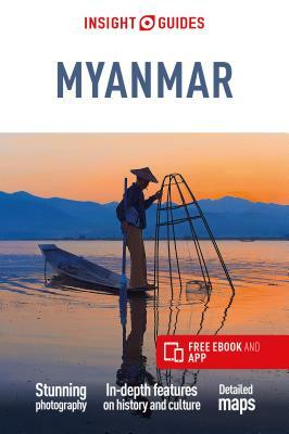 Insight Guides Myanmar (Burma) (Travel Guide with Free Ebook) by Insight Guides