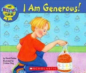 I Am Generous! by David Parker