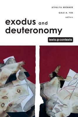 Exodus and Deuteronomy by Athalya Brenner