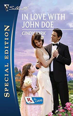 In Love with John Doe by Cindy Kirk