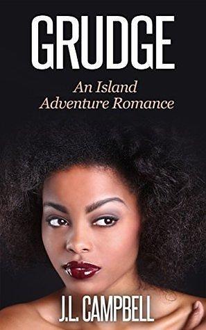 Grudge by J.L. Campbell, J.L. Campbell