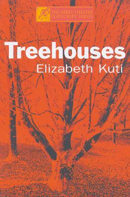 Treehouses by Elizabeth Kuti