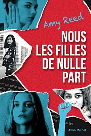 Nous les filles de nulle part by Amy Reed