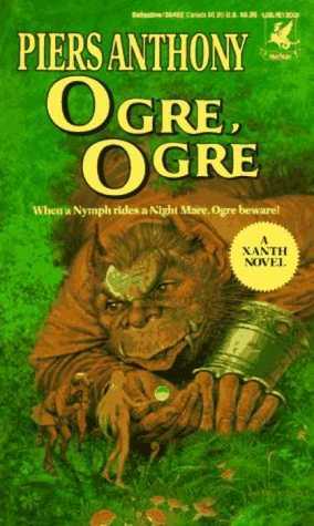 Ogre, Ogre by Piers Anthony