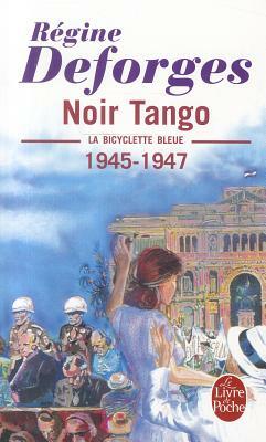 Noir Tango by R. Deforges