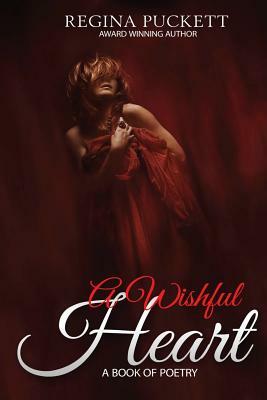 A Wishful Heart by Regina Puckett
