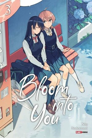  Bloom Into You Vol. 3 by Nakatani Nio