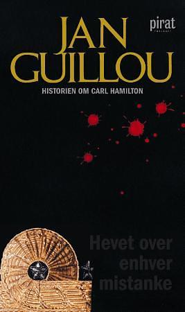 Hevet over enhver mistanke by Jan Guillou