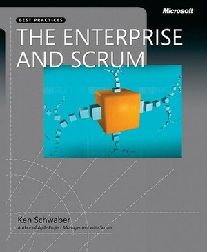 The Enterprise and Scrum by Ken Schwaber
