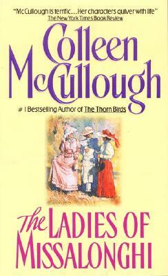The Ladies of Missalonghi by Colleen McCullough