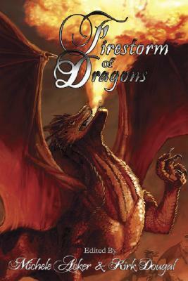 Firestorm of Dragons by Michele Acker