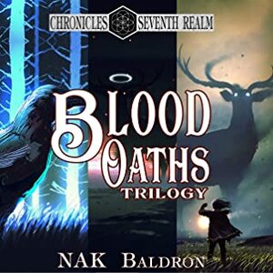 Blood Oaths (CotSR #5) by N.A.K. Baldron