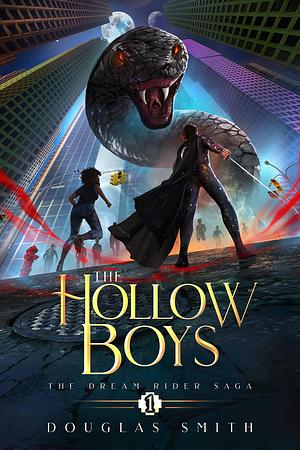 The Hollow Boys by Douglas Smith