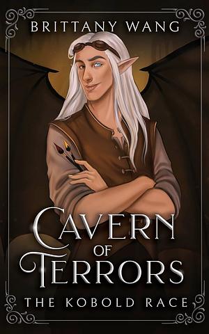 Cavern of Terrors: The Kobold Race by Brittany Wang