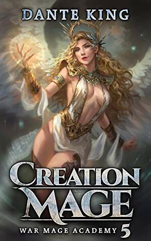 Creation Mage 5 by Dante King