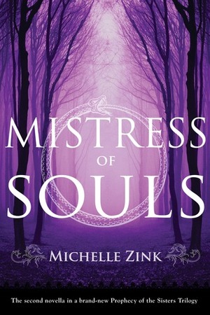 Mistress of Souls by Michelle Zink