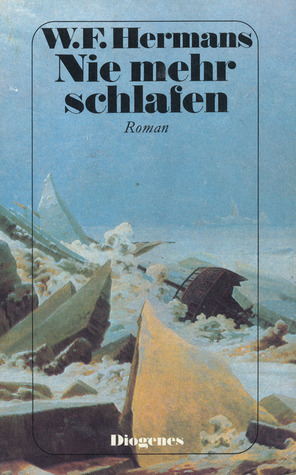 Nie mehr schlafen by Willem Frederik Hermans