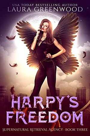 Harpy's Freedom by Laura Greenwood