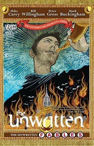 The Unwritten Fables by Peter Gross, Mark Buckingham, Bill Willingham, Yuko Shimizu, Mike Carey