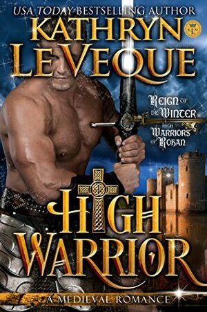 High Warrior by Kathryn Le Veque