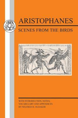 Aristophanes: Scenes from Birds by Aristophanes