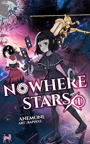 Nowhere Stars: Vol. 1 by Anemone