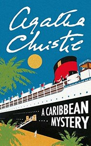 A Caribbean Mystery by Agatha Christie