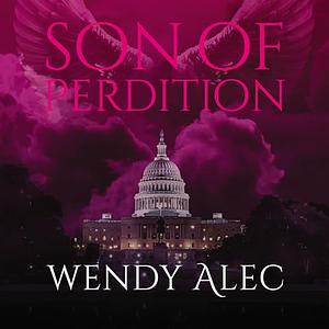 Son of Perdition by Wendy Alec