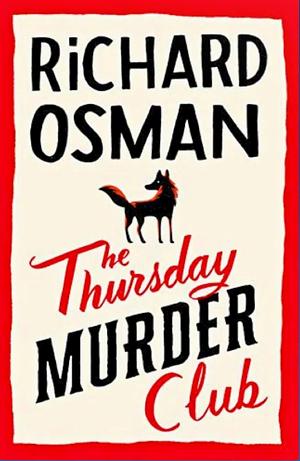 The Thursday Murder Club (Thursday Murder Club, #1) - Radio 4 Performance by Richard Osman