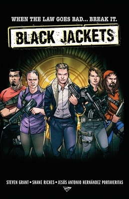 Black Jackets by Steven Grant, Shane Riches