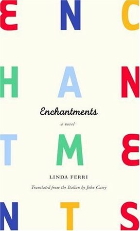 Enchantments by Linda Ferri