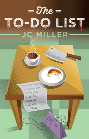 The To-Do List by J.C. Miller