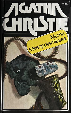 Murha Mesopotamiassa by Agatha Christie