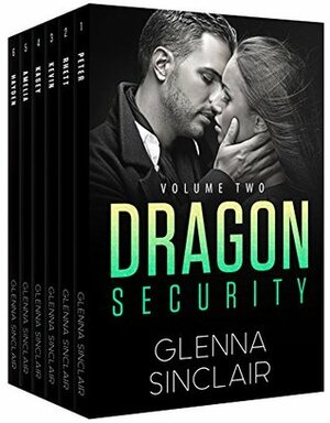 DRAGON SECURITY: Volume 2: The Complete 6 Books Series by Glenna Sinclair