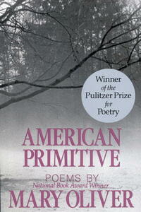 American Primitive by Mary Oliver