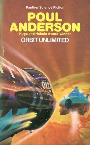 Orbit Unlimited by Poul Anderson