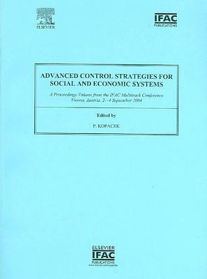 Advanced Control Strategies for Social and Economic Systems by 