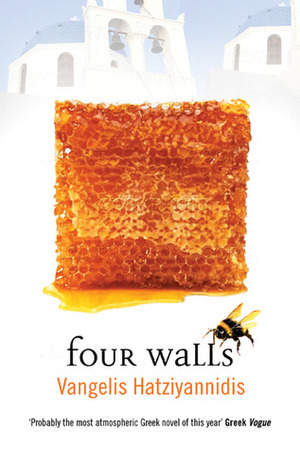 Four Walls by Vangelis Hatziyannidis, Anne-Marie Stanton-Ife