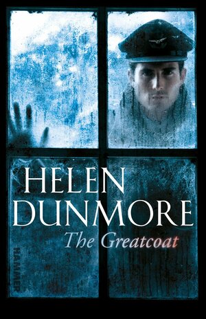 The Greatcoat by Helen Dunmore