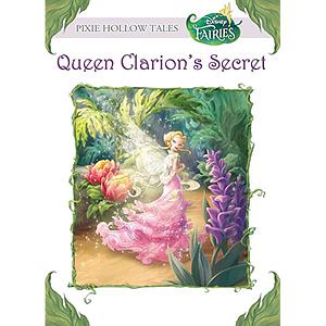 Queen Clarion's Secret by Kimberly Morris