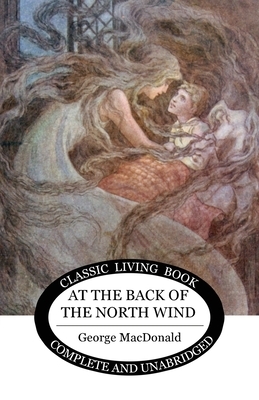 At the Back of the North Wind by George MacDonald