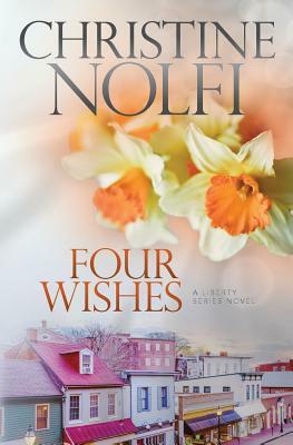 Four Wishes by Christine Nolfi