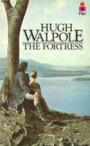 The Fortress by Hugh Walpole