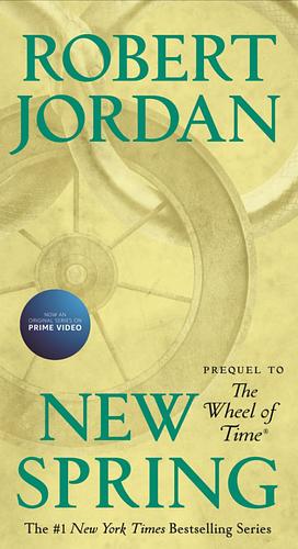 New Spring by Robert Jordan