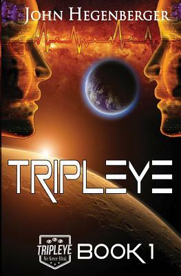 Tripleye by John Hegenberger