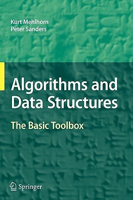 Algorithms and Data Structures: The Basic Toolbox by Peter Sanders, Kurt Mehlhorn