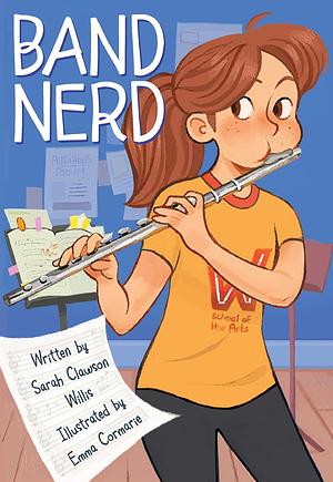 Band Nerd by Sarah Clawson Willis