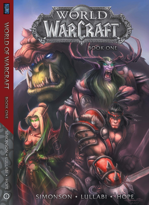 World of Warcraft: Book One by Walt Simonson